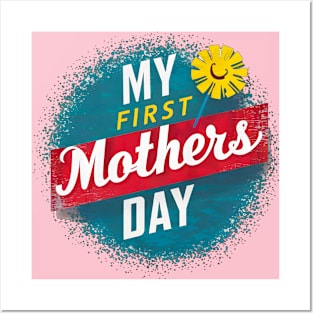 My first mothers day vintage fun print shirt 2 Posters and Art